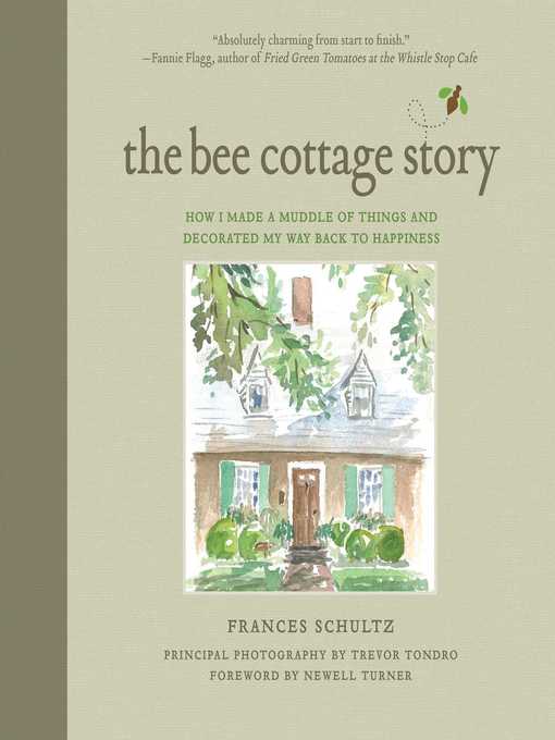 Title details for The Bee Cottage Story by Frances Schultz - Wait list